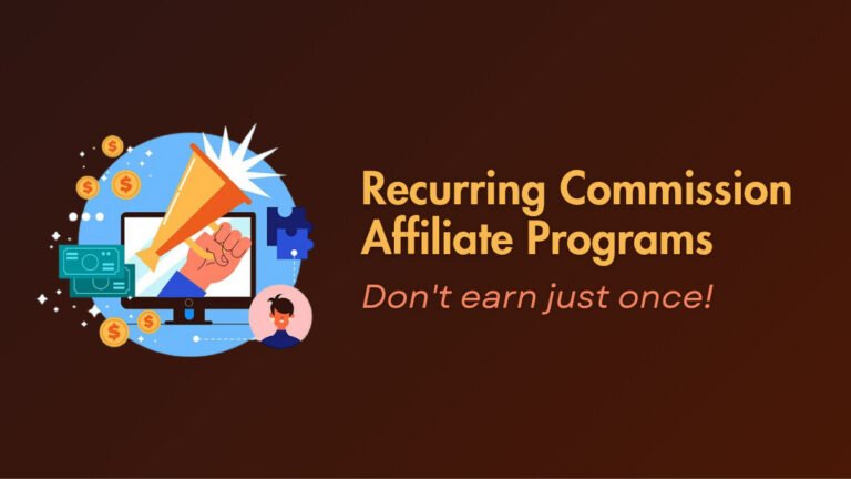 recurring commission affiliate programs